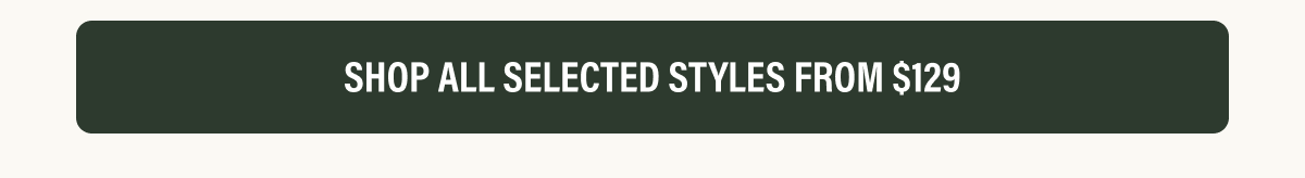 shop all $129 and $149 styles