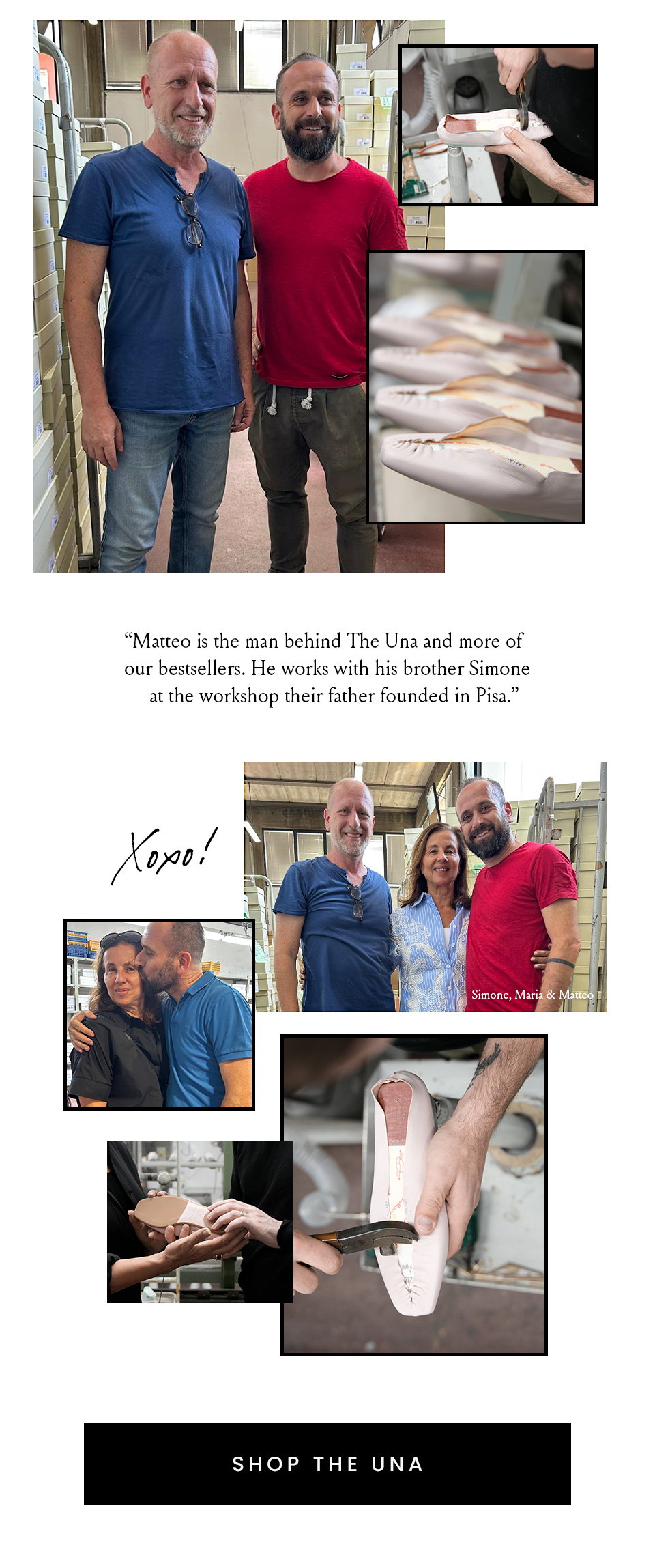 “Matteo is the man behind The Una and more of our bestsellers. He works with his brother Simone at the workshop their father founded in Pisa.”  < Shop The Una > 