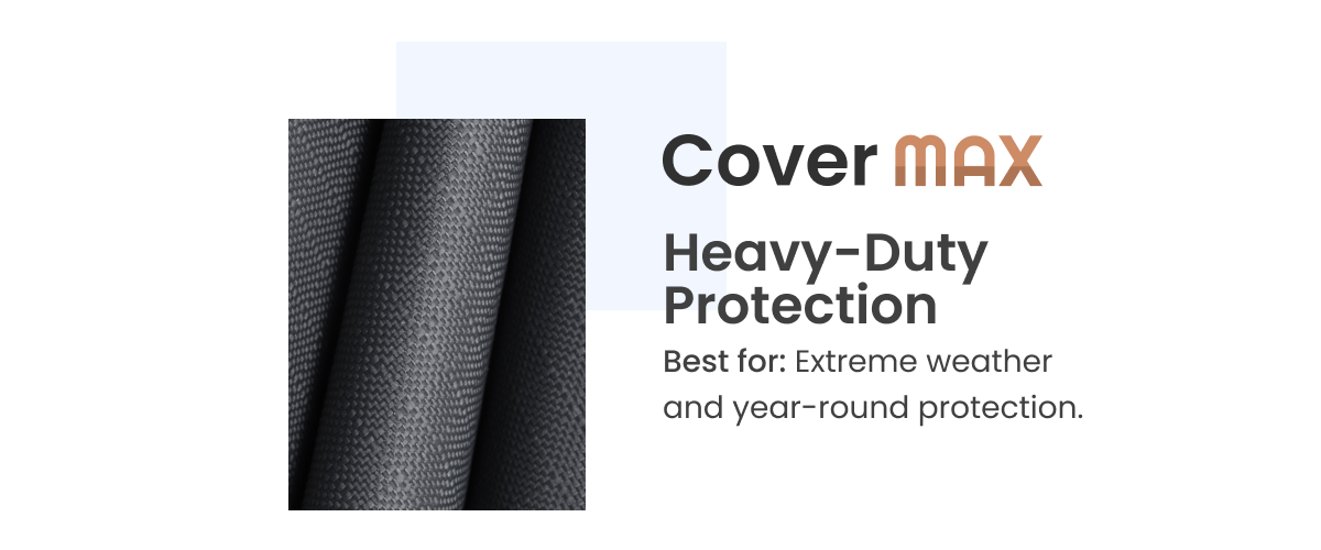 Fabric Cover Max