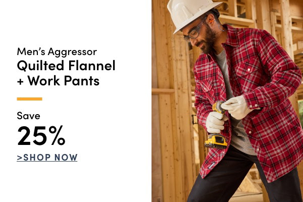 Men's Aggressor Quilted Flannel & Work Pants Save 25%