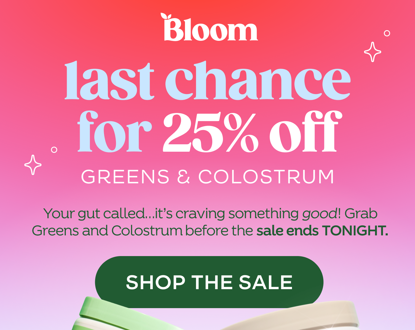 25% off Greens and Colostrum Sale - limited time offer!