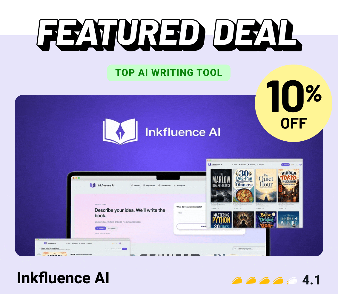 Featured Deal: Inkfluence AI (Top AI Writing Tool, 10% off)