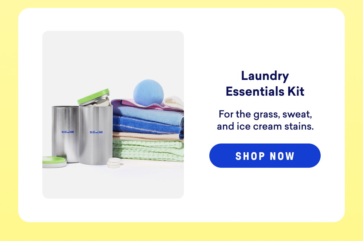 Try our Laundry Essentials Kit