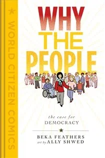 Why the People, by Beka Feathers