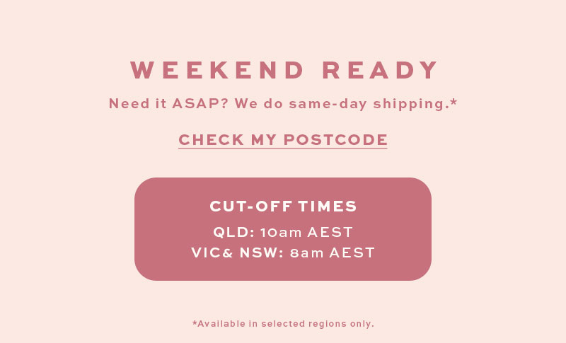Need it ASAP? We do same-day shipping!*