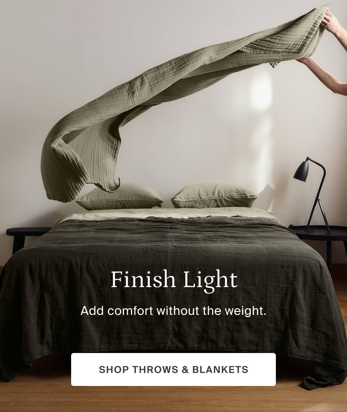 finish light, shop throws and blankets
