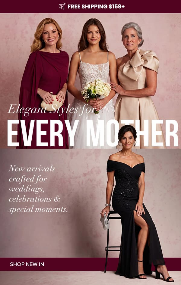 NEW ARRIVAL| Elegant Styles for Every Mother