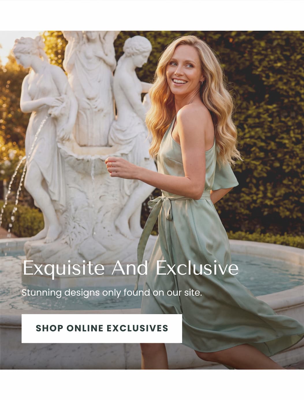 SHOP ONLINE EXCLUSIVES
