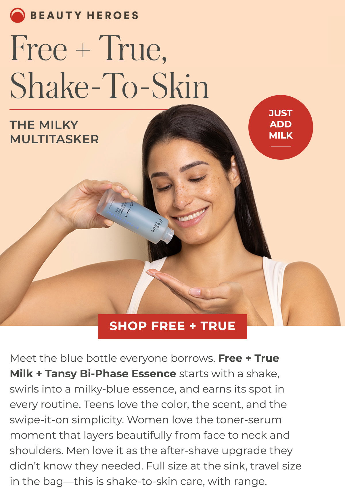 Free + True Milk + Tansy Bi-Phase Essence starts with a shake, swirls into a milky-blue essence, and earns its spot in every routine. 