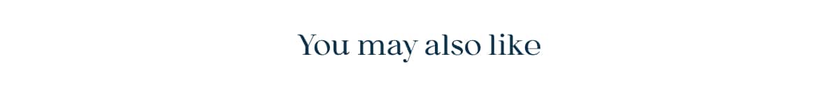 You may also like