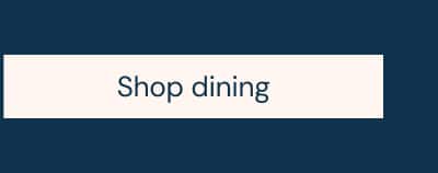 Shop dining