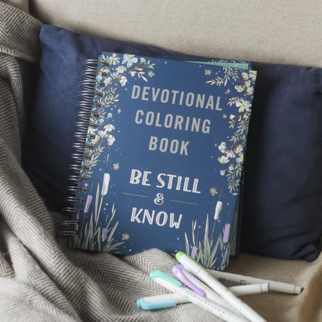 Be Still & Know