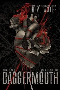 Daggermouth, by H. M. Wolfe