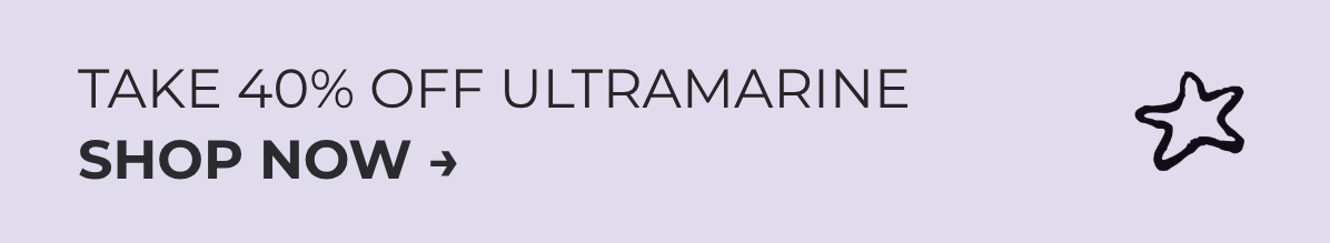 TAKE 40% OFF NEW ULTRAMARINE