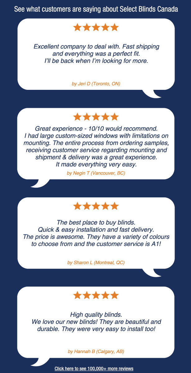 See what customers are saying about Select Blinds Canada