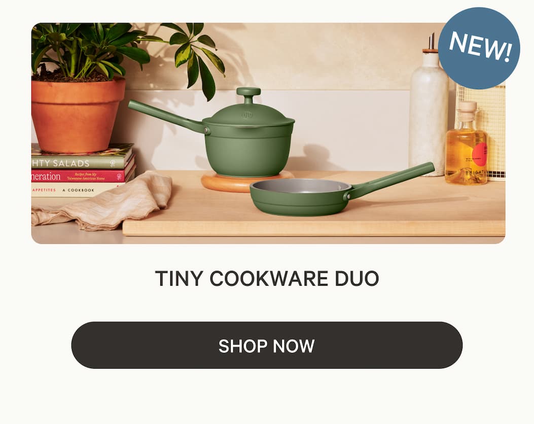 New | Tiny Cookware Duo | Shop Now