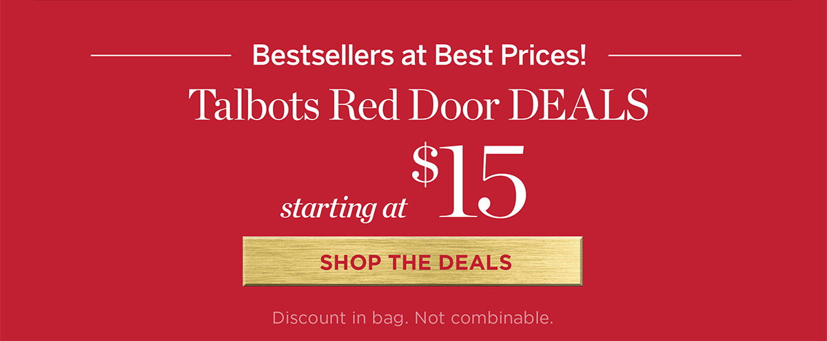 Talbots Red Door Deals Starting at $15 | Shop the Deals
