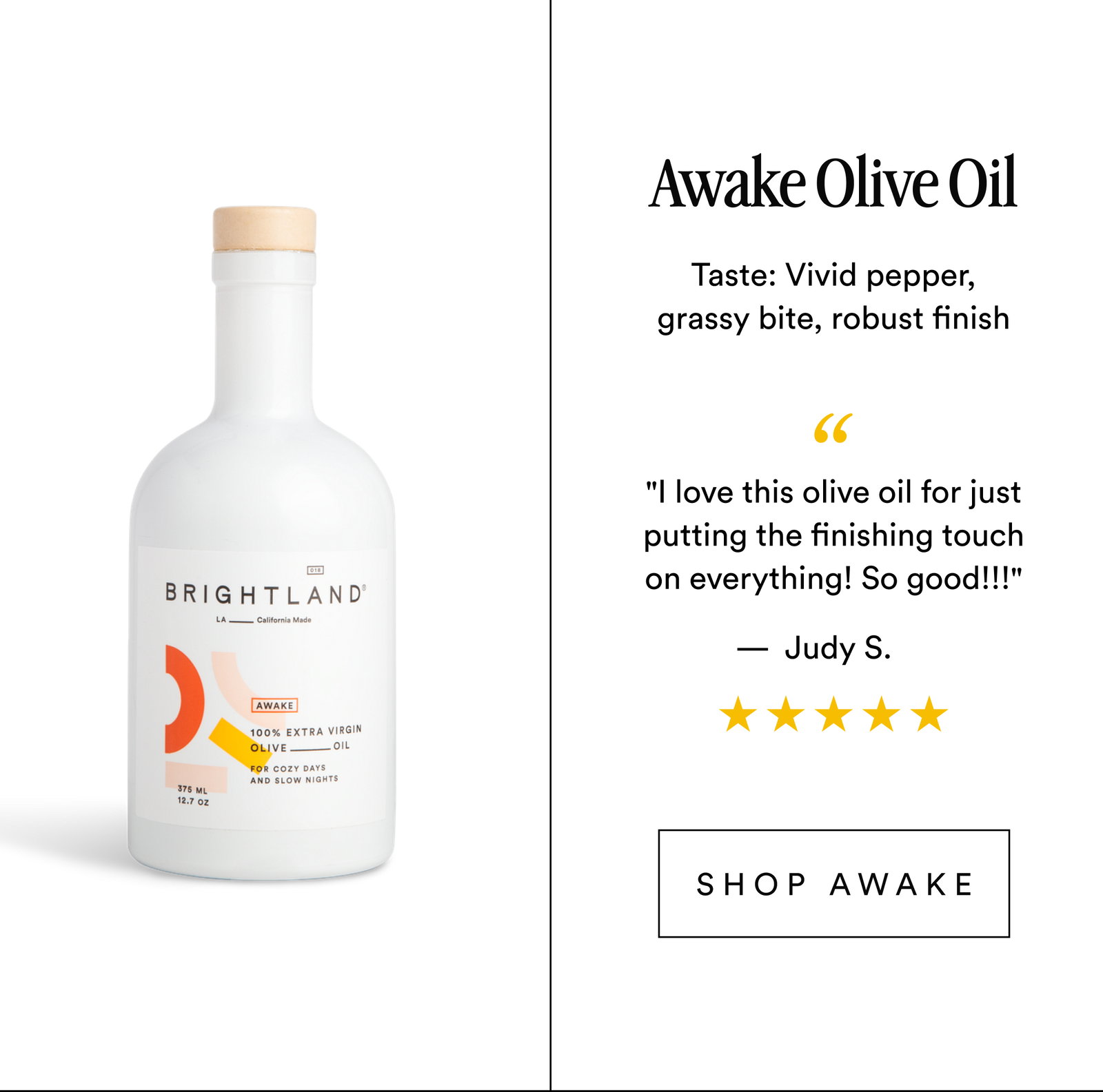 Awake Olive Oil