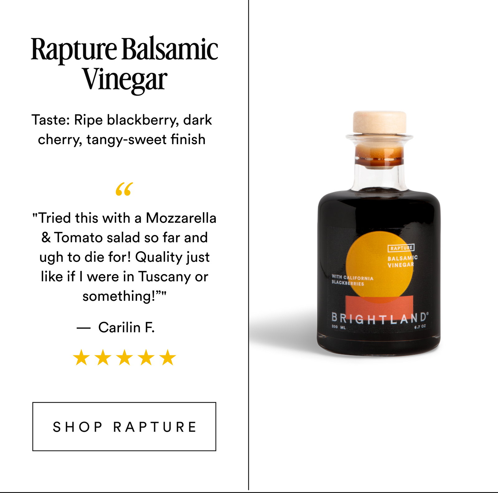 Rapture Balsamic Vinegar