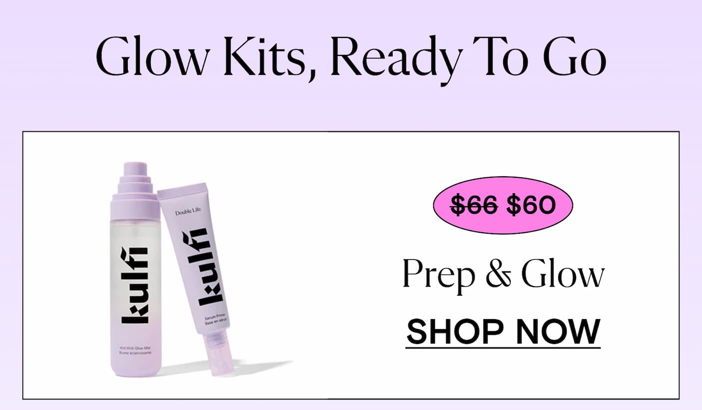 Prep & Glow