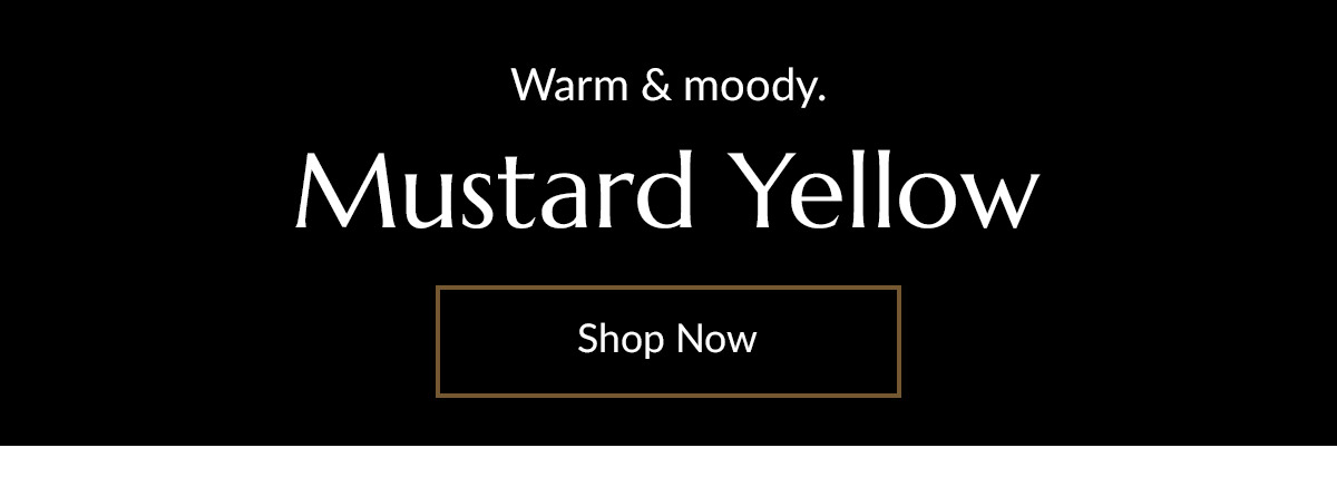 Mustard yellow will make your walls happy