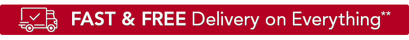 ** Fast & Free Delivery on Everything. Excludes Bulbs