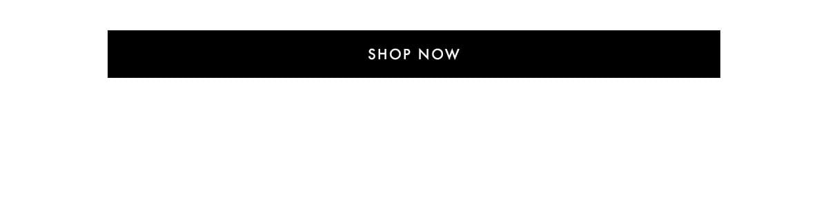 GLAM PRE FALL | SHOP NOW