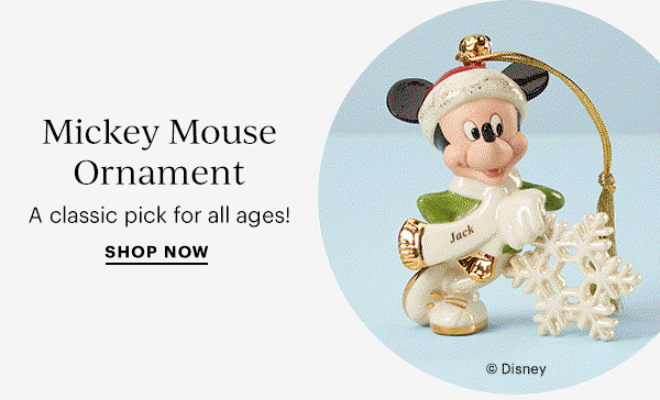 Mickey Mouse Ornament  A classic pick for all ages!  SHOP NOW