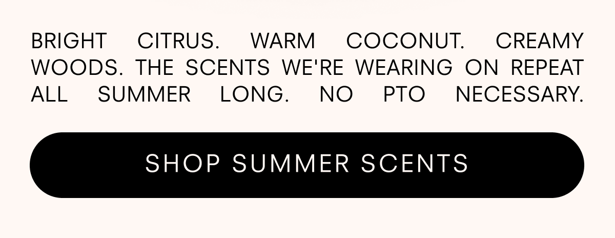 Shop Summer Scents