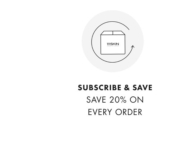 SUBSCRIBE & SAVE | SAVE 20% ON EVERY ORDER
