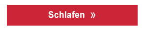 Schlafen! 