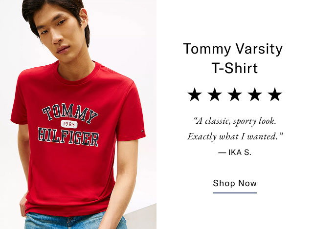 Tommy Varsity T-Shirt TOMMY HILFIGER 1985 A classic, sporty look. Exactly what I wanted. -IKA S. Shop now