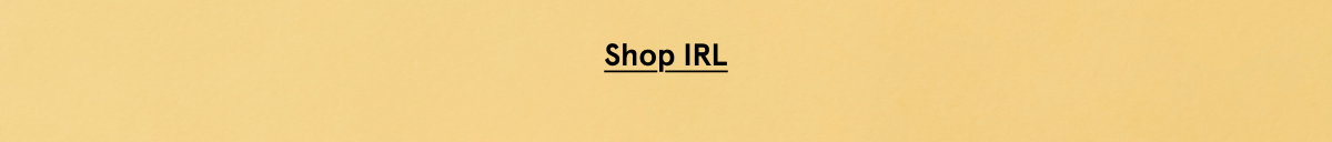 Shop IRL