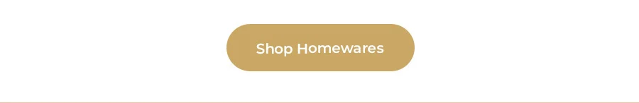 Shop Homewares
