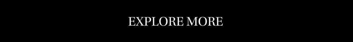 Explore More