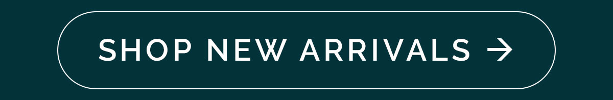 Shop New Arrivals >