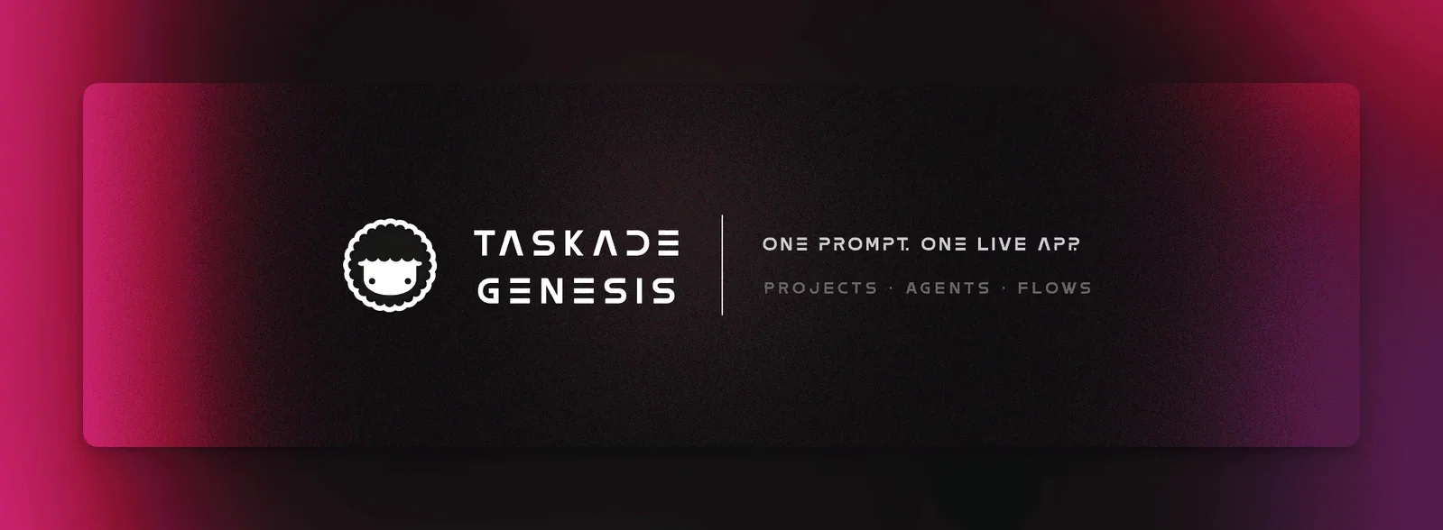 Taskade Genesis - One prompt. One live app. Projects, agents, flows.