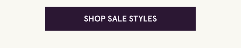 Click here to shop sale styles