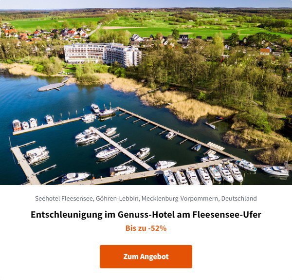 Entschleunigung im Genuss-Hotel am Fleesensee-Ufer