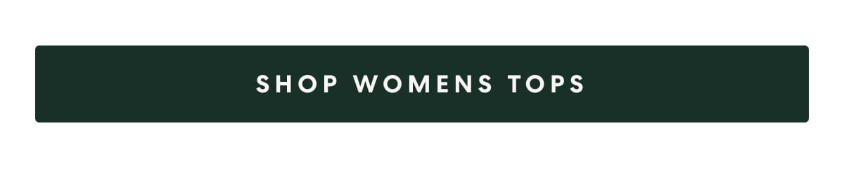 SHOP WOMENS TOPS