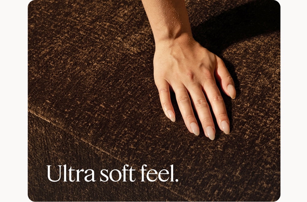 Ultra soft feel.