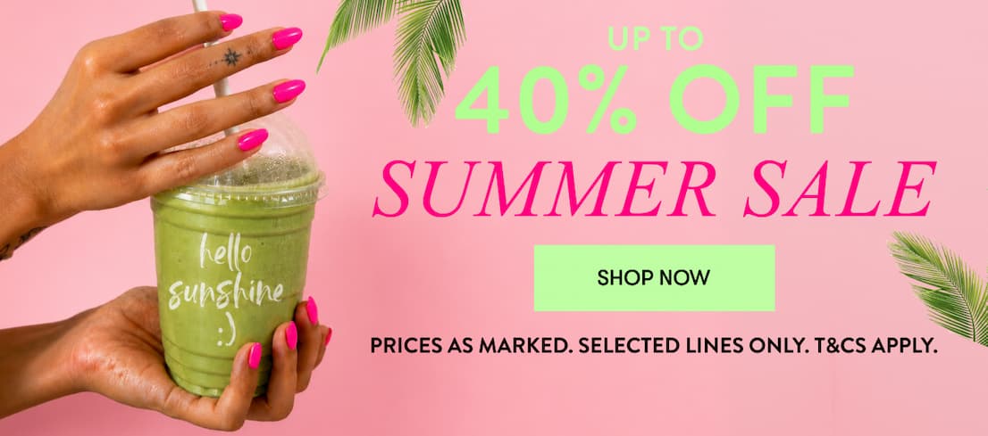 Shop Summer Sale up to 40% off