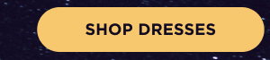 Shop Dresses