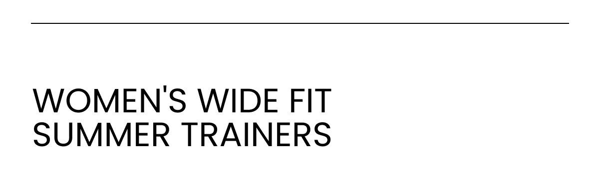 WOMEN'S WIDE FIT SUMMER TRAINERS