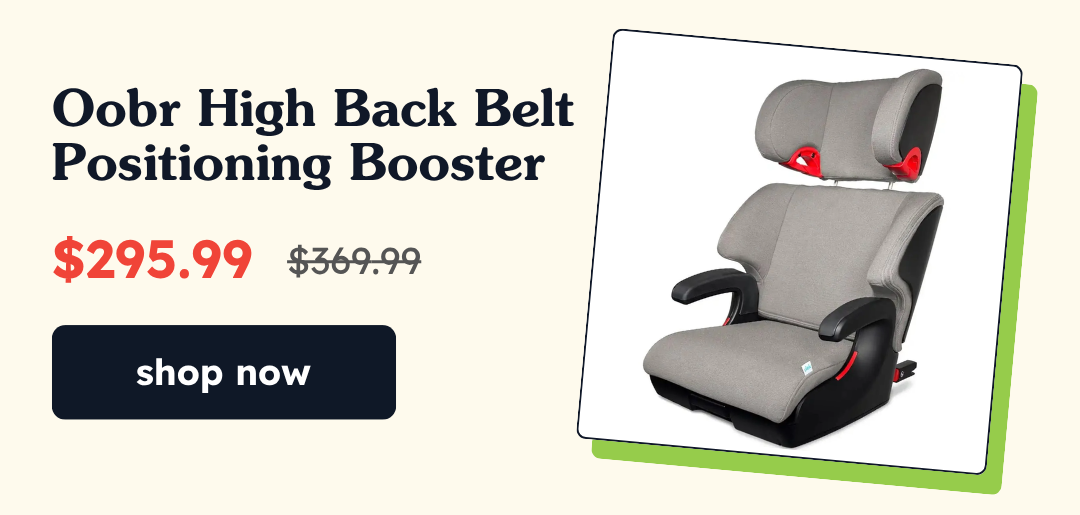 Oobr High Back Belt Positioning Booster | NOW: $295.99 WAS: $369.99