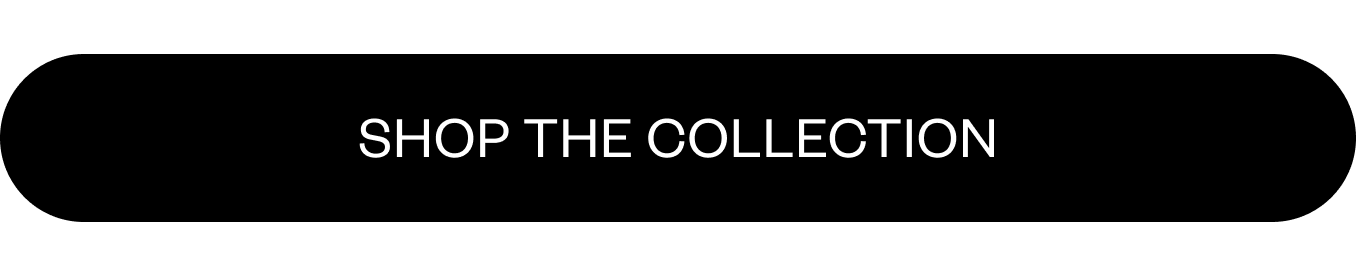 Shop the collection