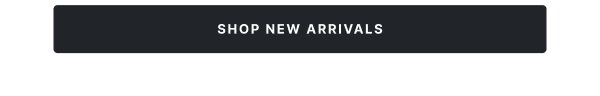 Shop New Arrivals