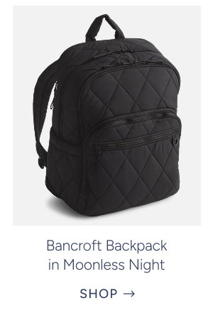 Bancroft Backpack in Moonless Night