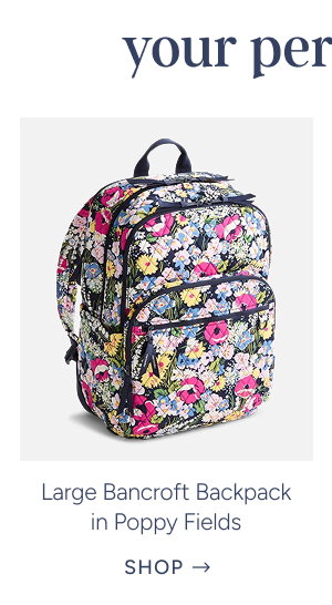 Large Bancroft Backpack in Poppy Fields