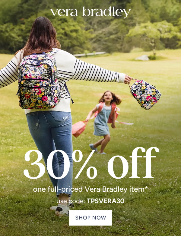 Vera Bradley 30% off one full priced item* use code: TPSVERA30